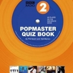 Popmaster Quiz Book, BBC Radio: Hundreds of Questions from the Ken Bruce Show: No. 2