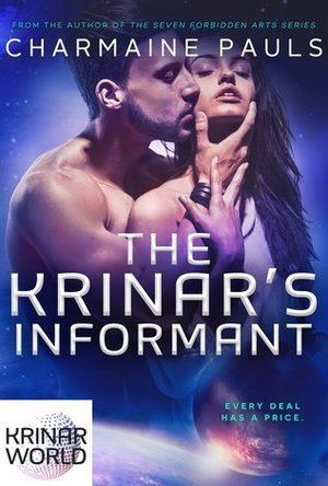 The Krinar's Informant (A Krinar World Novel)