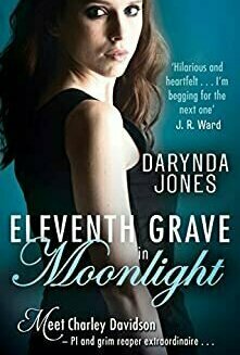 Eleventh Grave in Moonlight (Charley Davidson, #11)