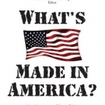 What&#039;s Made in America?