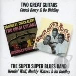 Two Great Guitars by Chuck Berry / Bo Diddley