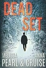 Dead Set (Aspen Falls #2)