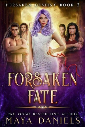 Forsaken Fate (Forsaken Destiny #2)