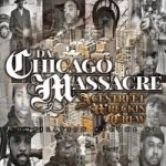 Da Chicago Massacre: Compilation, Vol. 3 by Acestreet Wreckin Crew