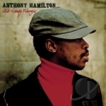 Ain&#039;t Nobody Worryin&#039; by Anthony Hamilton