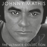 Ultimate Collection by Johnny Mathis