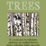 A Handbook of Scotland&#039;s Trees: The Essential Guide for Enthusiasts, Gardeners and Woodland Lovers to Species, Cultivation, Habits, Uses &amp; Lore