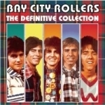 Definitive Collection by Bay City Rollers