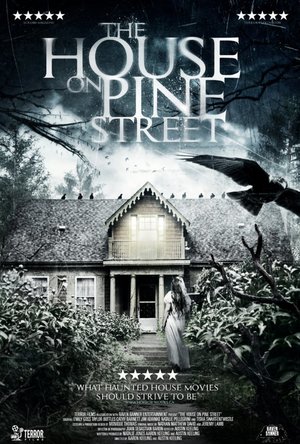 The House On Pine Street (2016)