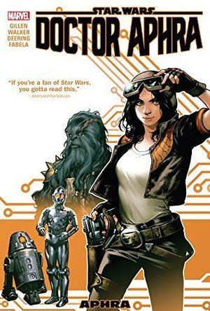 Star Wars: Doctor Aphra, Vol. 1: Aphra 