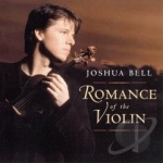 Romance of the Violin by Amf / Joshua Bell