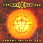 Burning by Thunderstone