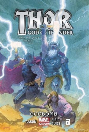 Thor: God of Thunder, Volume 2: Godbomb