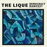 Democracy Manifest by Lique