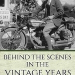 Behind the Scenes in the Vintage Years