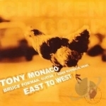 East to West by Tony Monaco