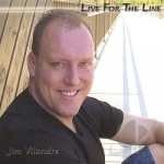 Live for the Line EP by Jim Vilandre