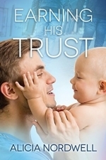 Earning His Trust