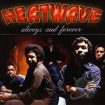 Always &amp; Forever by Heatwave