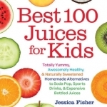 Best 100 Juices for Kids