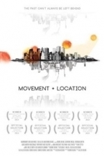 Movement And Location (2015)