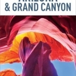 Insight Guides: Arizona &amp; the Grand Canyon