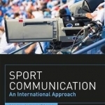Sport Communication: An International Approach