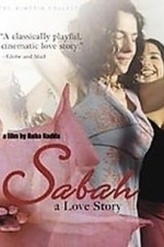 Sabah - A Love Story (2005)