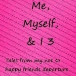 Me, Myself,&amp; I Book 3