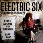 Absolute Pleasure by Electric Six