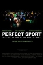 Perfect Sport (2009)