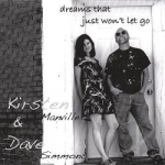 Dreams That Just Won&#039;t Let Go by Kirsten &amp; Dave