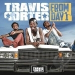 From Day 1 by Travis Porter