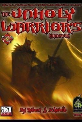The Unholy Warriors Handbook 