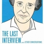Hannah Arendt: the Last Interview