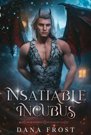 Insatiable Incubus (Lads and Monsters #1)