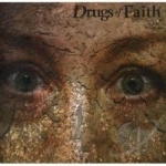 Corroded by Drugs Of Faith