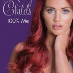 Amy Childs - 100% Me