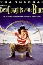 Even Cowgirls Get the Blues (1994)