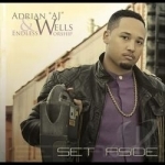 Set Aside by Adrian Wells &quot;AJ&quot;