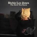 Devil You Know by Rickie Lee Jones