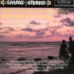 Songs of Faith and Inspiration by Robert Shaw Chorale