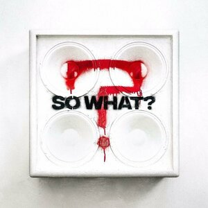 So What? by While She Sleeps