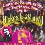 Live at Bickershaw Festival 1972 by Captain Beefheart