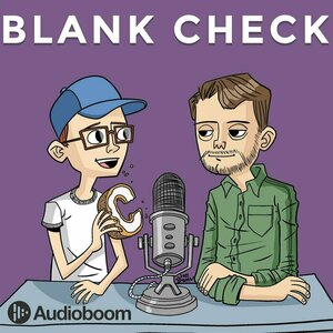 Blank Check with Griffin &amp; David