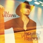 Two Lanes of Freedom by Tim Mcgraw