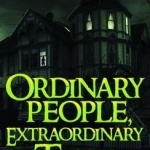 Ordinary People, Extraordinary Tales