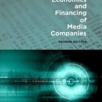 The Economics and Financing of Media Companies