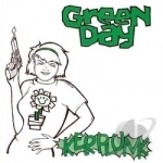 Kerplunk! by Green Day