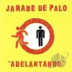 Adelantando by Jarabe De Palo